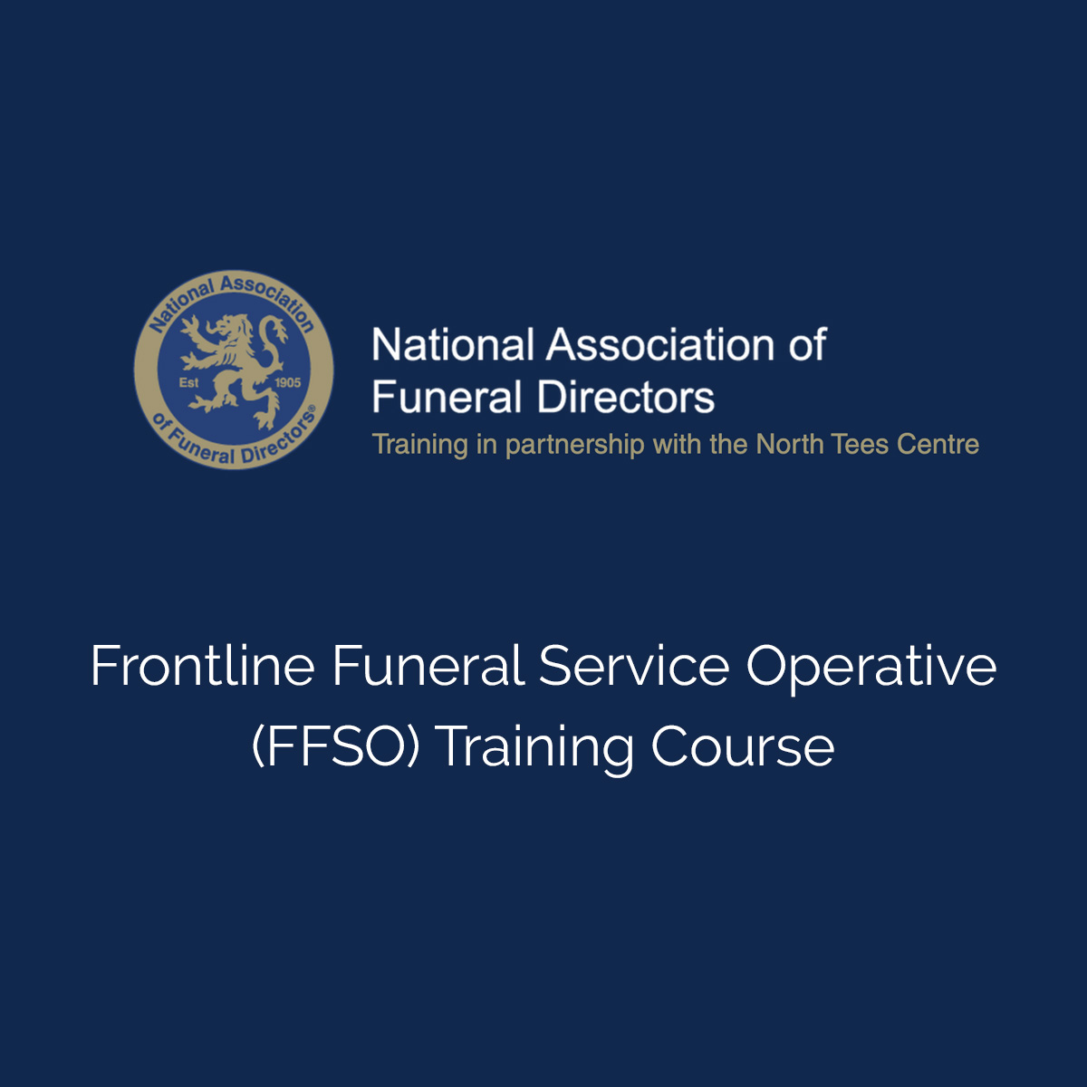 Funeral Service Operative (FFSO) Training Course